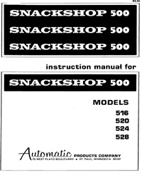 AP SNACKSHOP 500 MANUAL MODELS: 516/520/524/528
